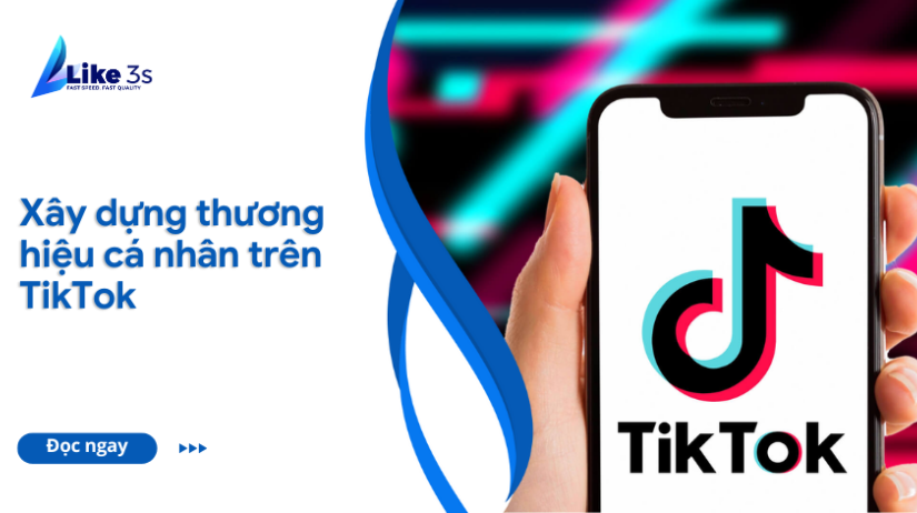 xây kênh thương hiệu cá nhân trên Tiktok